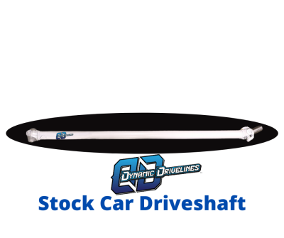 Rearends - Drive Shafts  - Dynamic Drivelines - Dynamic Drivelines 2" Diameter Stock Car Driveshaft