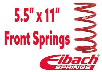 Shocks and Springs - Eibach Springs  - 5.5" x 11" Front Spring